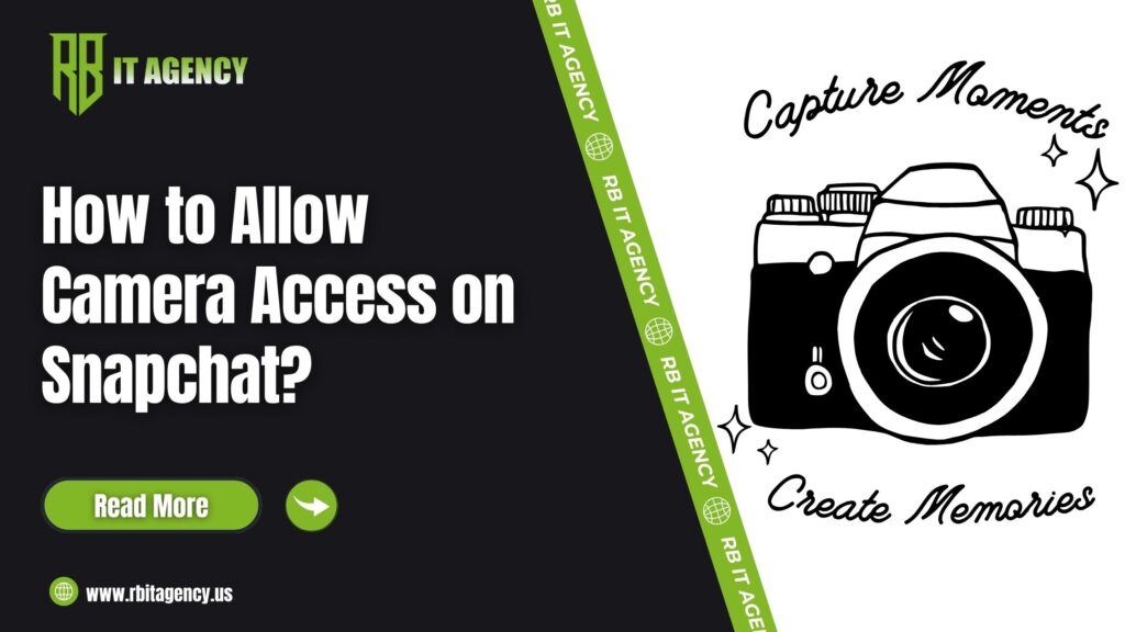 How to Allow Camera Access on Snapchat - RB IT Agency guide